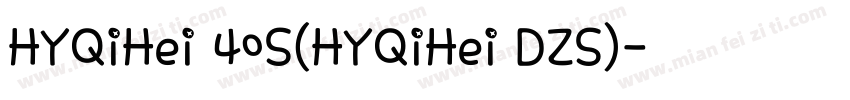 HYQiHei 40S(HYQiHei DZS)字体转换